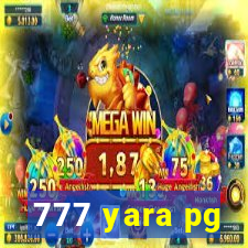 777 yara pg
